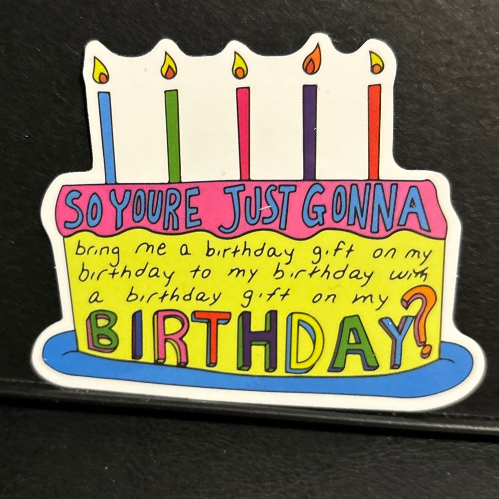 BIRTHDAY CAKE HAPPY BIRTHDAY QUOTE STICKER